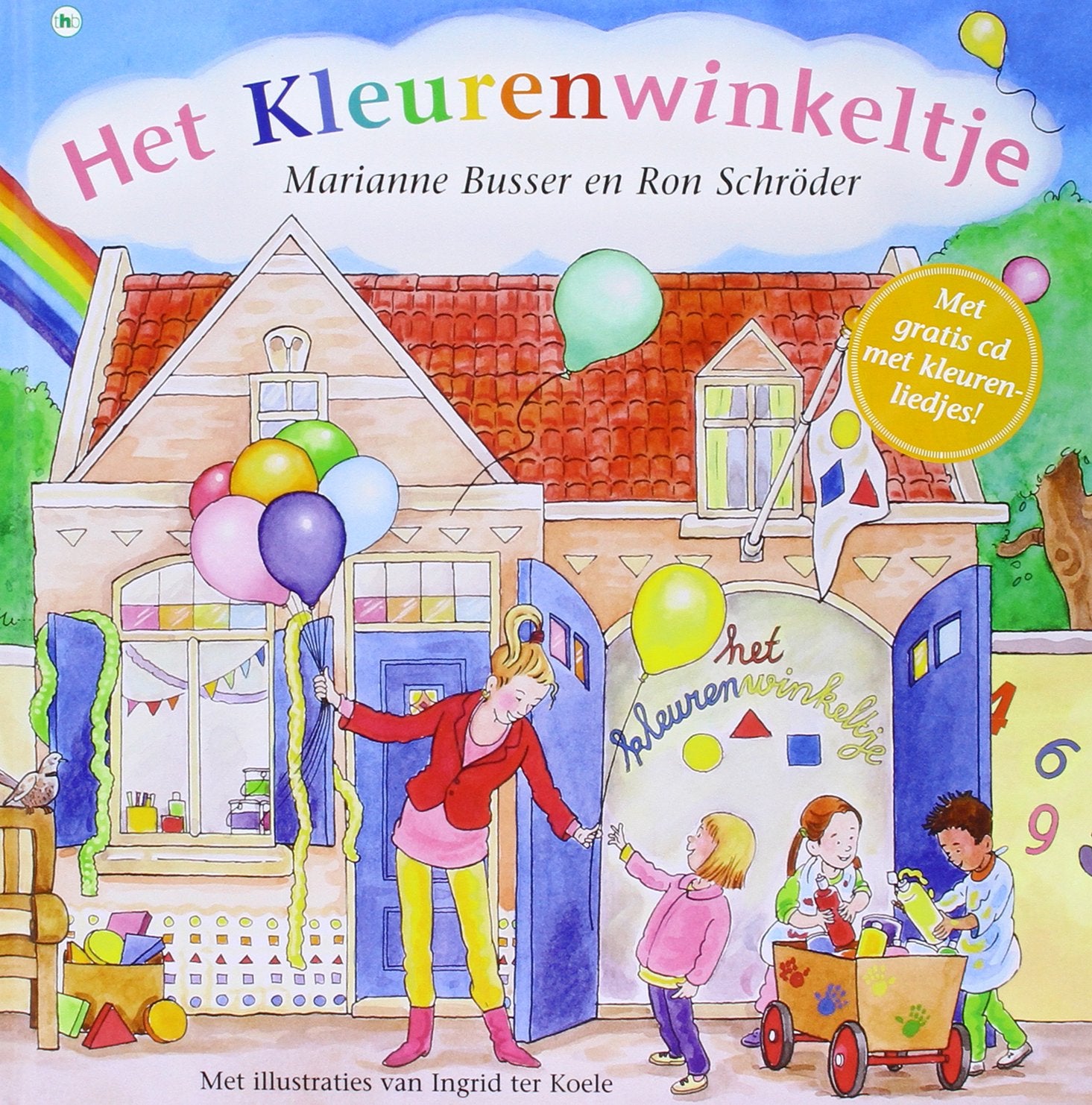 Het kleurenwinkeltje (Het straatje van Marianne Busser en Ron Schröder) Non-fiction