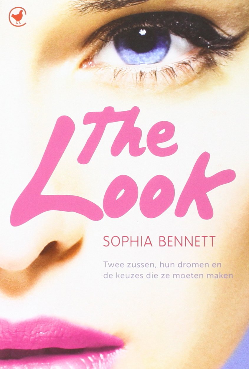The look: twee zussen, hun dromen en de keuzes die ze moeten maken book