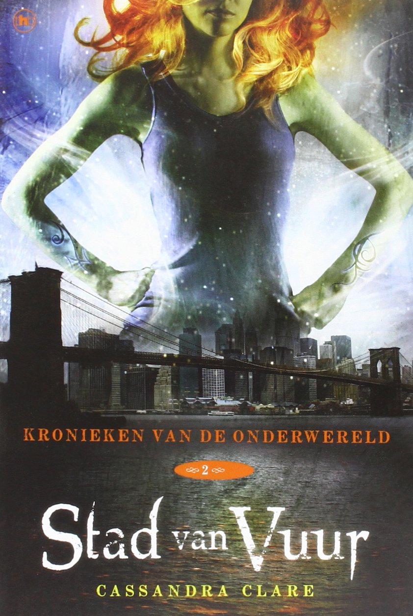Stad van vuur (Kronieken van de Onderwereld, 2, Band 2) Contemporary literature