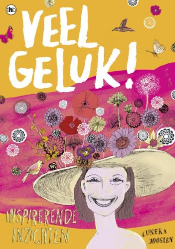 Veel geluk!: inspirerende inzichten book