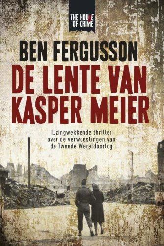 De lente van Kasper Meier (The house of crime) Contemporary literature