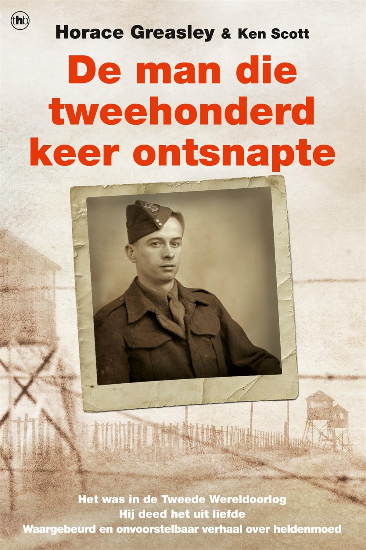 De man die tweehonderd keer ontsnapte Contemporary literature