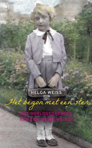Het begon met een ster: het oorlogsdagboek van een Joods meisje book