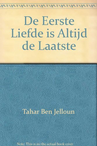 EERSTE LIEFDE IS ALTIJD DE LAATSTE book