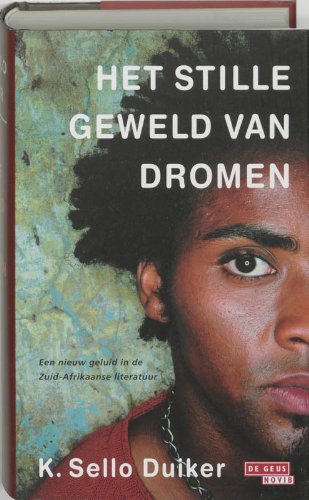Het stille geweld van dromen Books