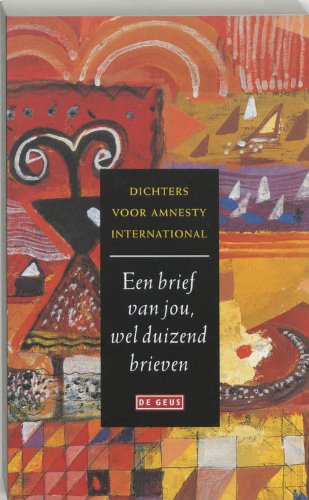 Een brief van jou, wel duizend brieven: dichters voor de komende eeuw book