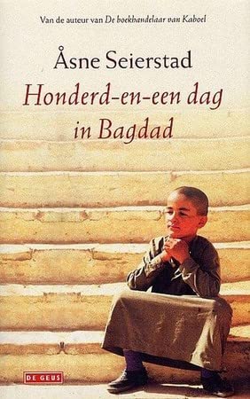 Honderd-en-een dag in Bagdad Contemporary literature