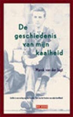 De geschiedenis van mijn kaalheid Contemporary literature