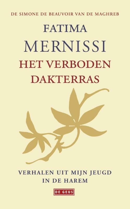 Het verboden dakterras: verhalen uit mijn jeugd in de harem book