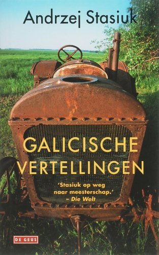 Galicische vertellingen / druk 1: wereld achter Dukla Contemporary literature