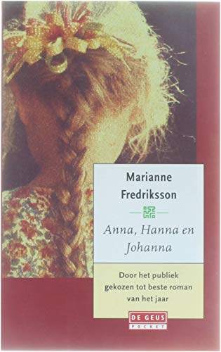 Anna, Hanna en Johanna Contemporary literature