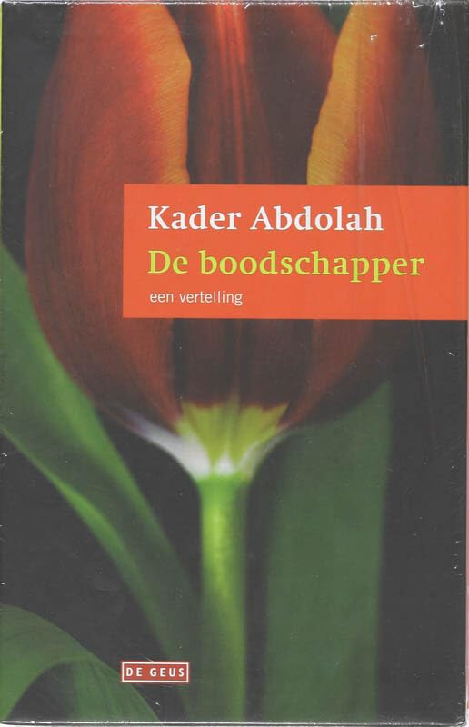 De boodschapper en de Koran: een vertelling / een vertaling book