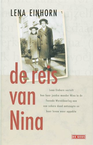 De reis van Nina: een overlevingsverhaal book