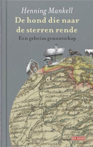 De hond die naar de sterren rende: een geheim genootschap book