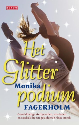 Het glitterpodium: er was een meisje vroeg opgestaan Contemporary literature