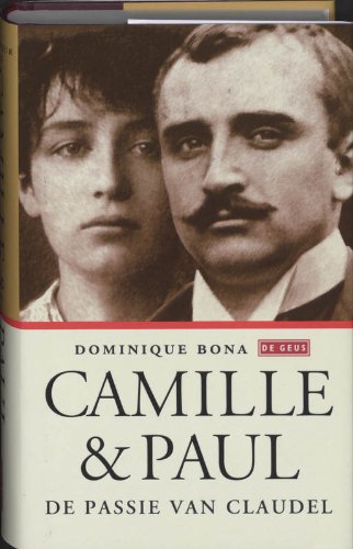 Camille en Paul: de passie van de Claudels book