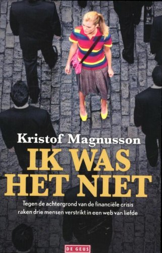 Ik was het niet Contemporary literature