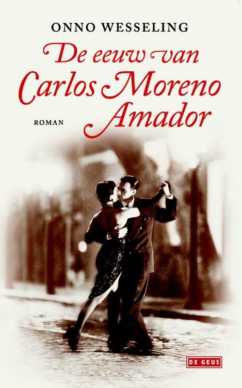 De eeuw van Carlos Moreno Amador Contemporary literature