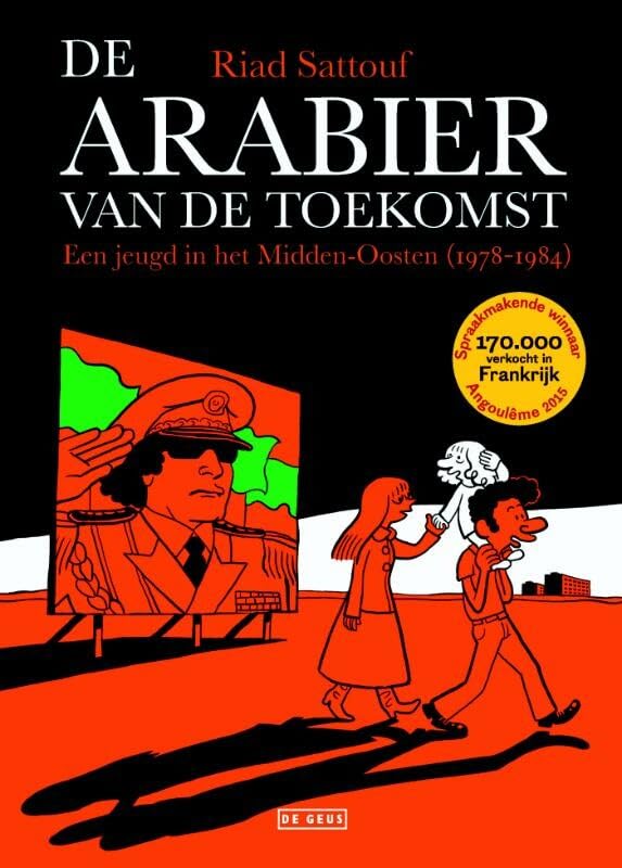 De Arabier van de toekomst: een jeugd in het Midden-Oosten book