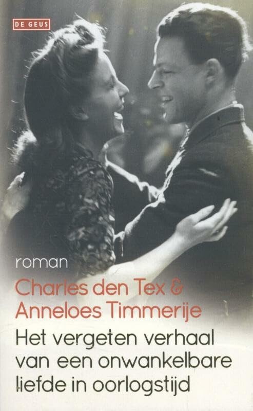 Het vergeten verhaal van een onwankelbare liefde in oorlogstijd book