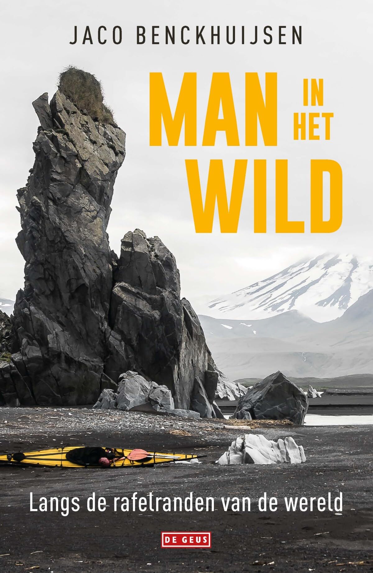 Man in het wild: langs de rafelranden van de wereld book