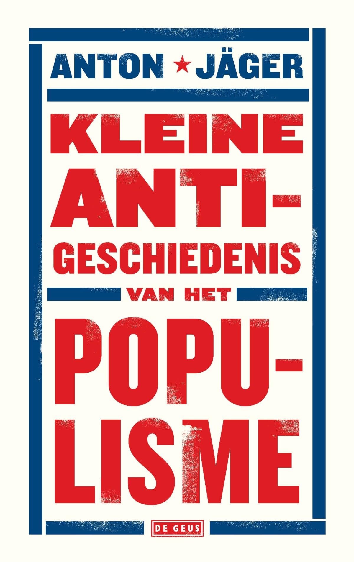 Kleine anti-geschiedenis van het populisme book