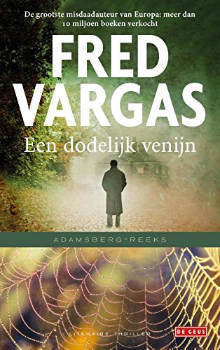Een dodelijk venijn (Jean-Baptiste Adamsberg, 9) Contemporary literature