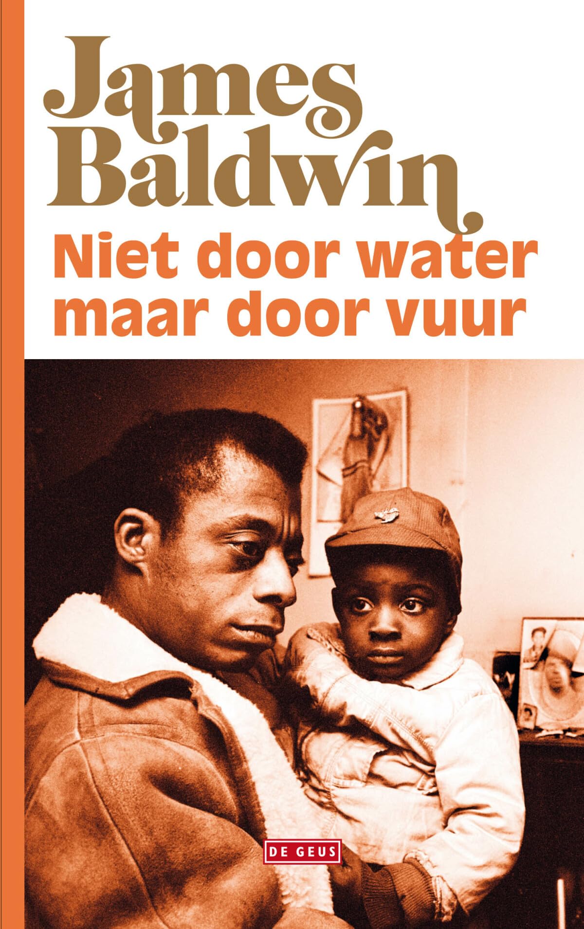 Niet door water, maar door vuur Books