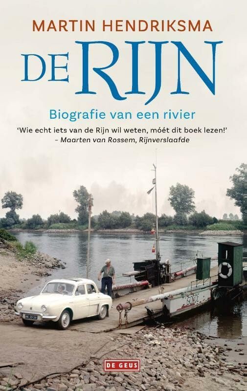 De Rijn: biografie van een rivier book