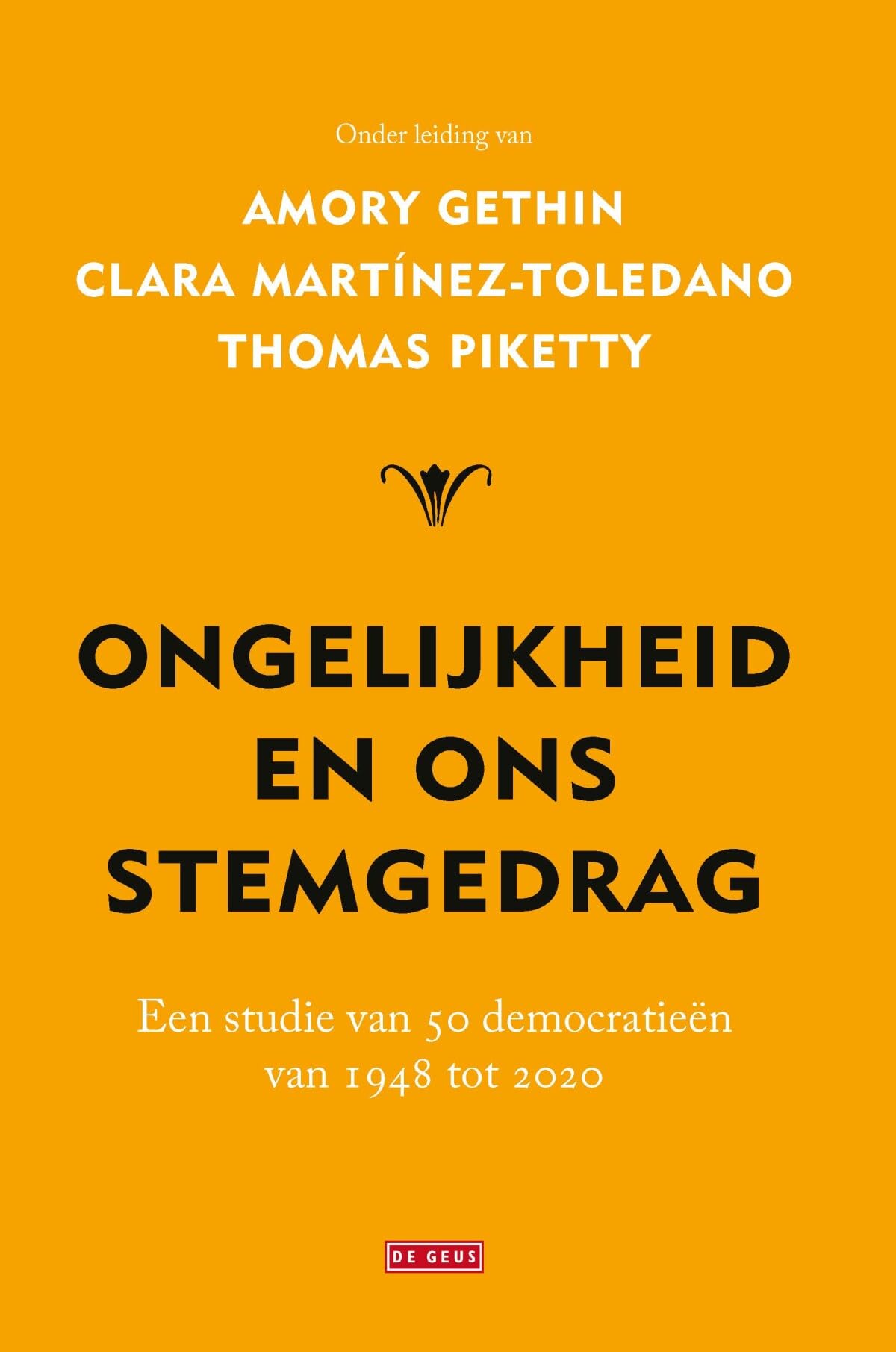 Ongelijkheid en ons stemgedrag: een studie van 50 democratieën van 1948 tot 2020 book