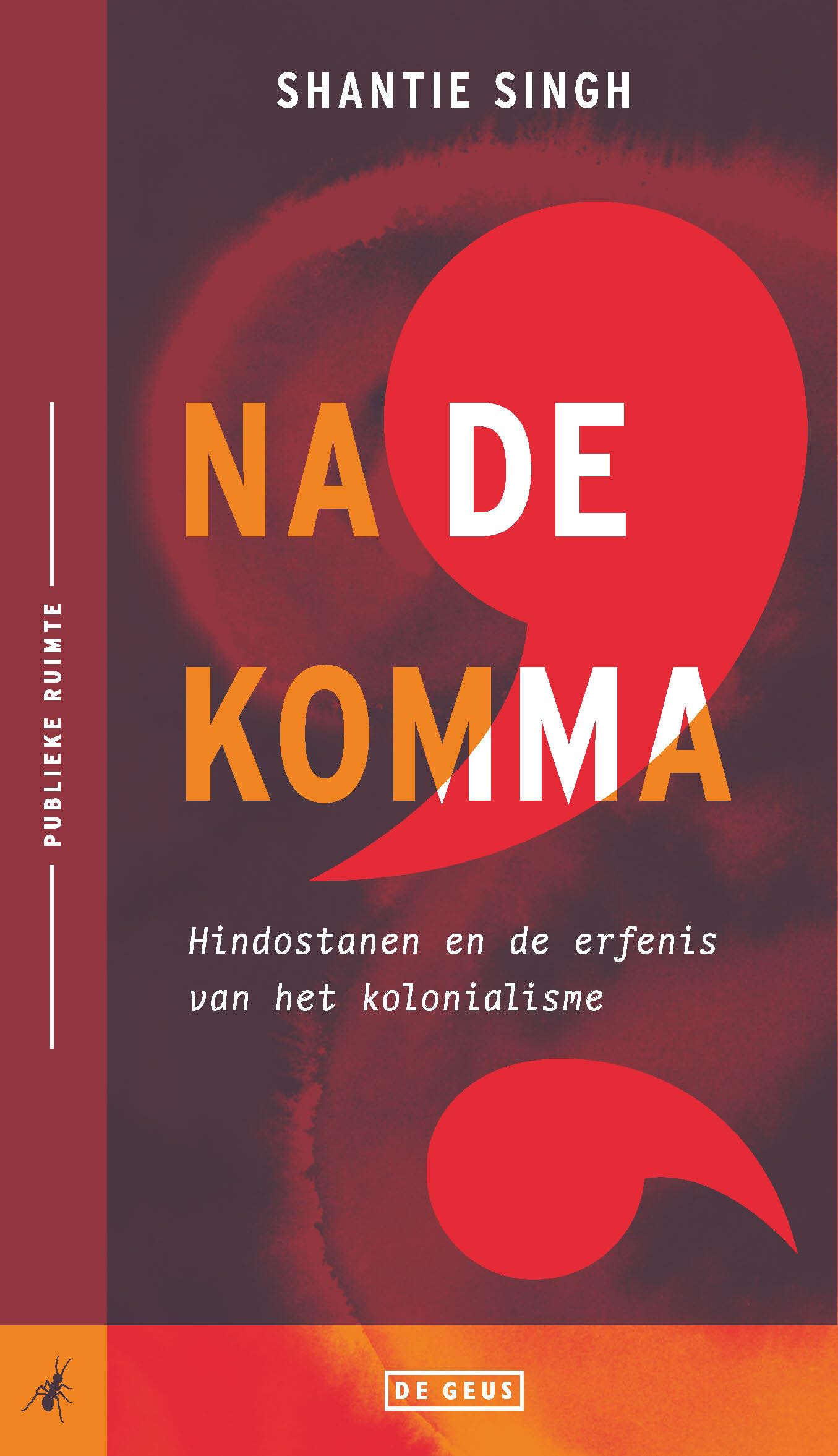 Na de komma: Hindostanen en de erfenis van het kolonialisme book