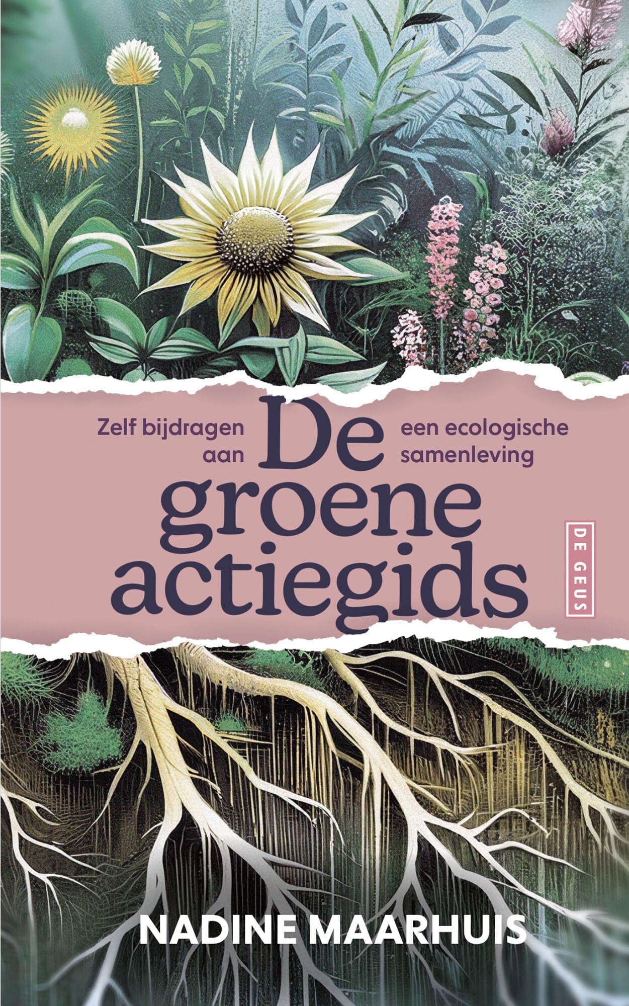 De groene actiegids: zelf bijdragen aan een ecologische samenleving Essays & Short Stories