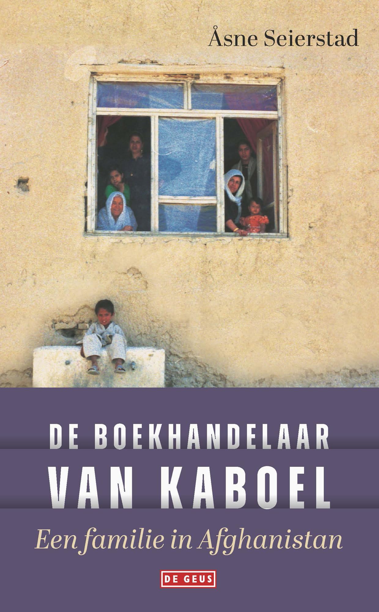 De boekhandelaar van Kaboel: Een familie in Afghanistan Social Sciences