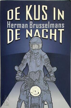 De kus in de nacht (Iedereen is uniek behalve ik, Band 2) Books