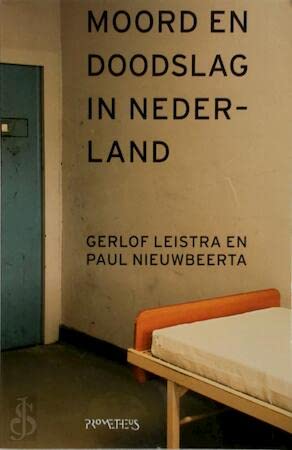 Tien jaar moord en doodslag in Nederland: 1992-2001 book