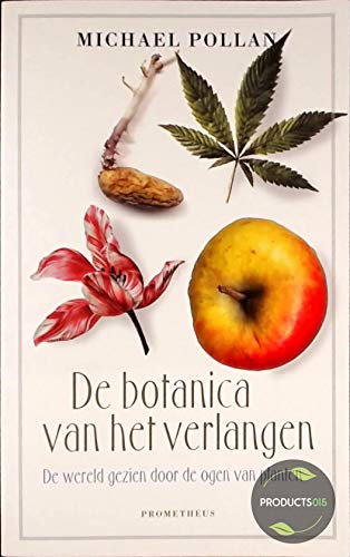 De botanica van het verlangen: de wereld gezien door de ogen van planten book