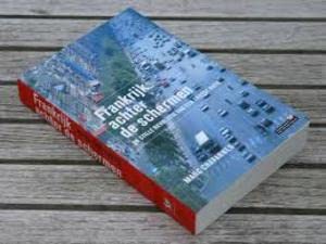 Frankrijk achter de schermen: de stille revolutie van een trotse natie Books