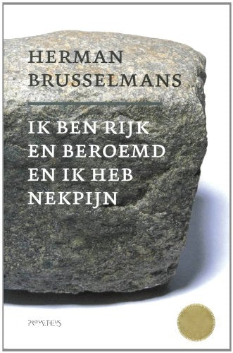 Ik ben rijk en beroemd en ik heb nekpijn book