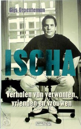 Ischa Meijer: verhalen van verwanten, vrienden en vrouwen Books