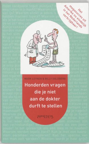 Honderden vragen die je niet aan de dokter durft te stellen book