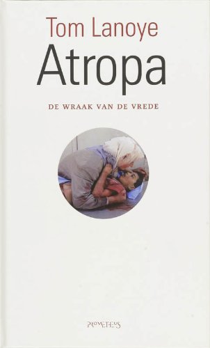 Atropa: de wraak van de vrede Drama