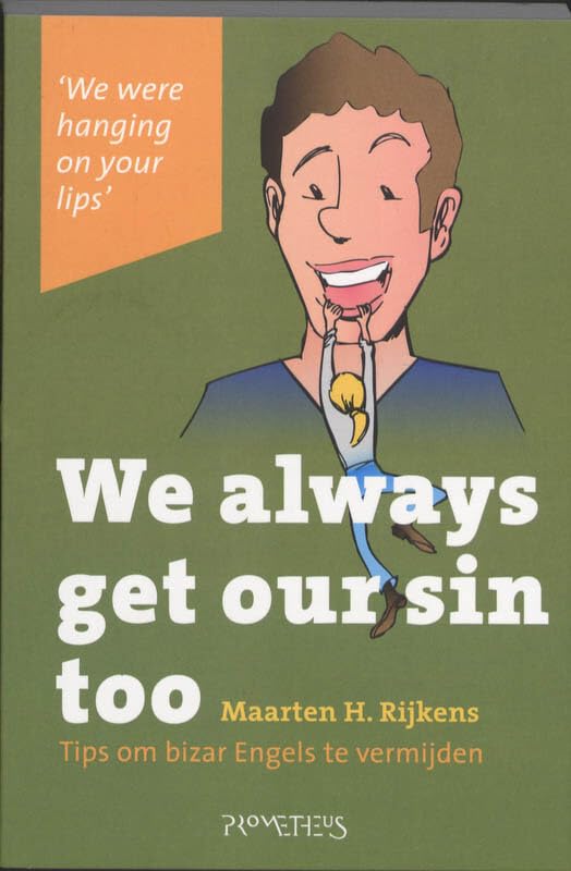 We always get our sin too: tips om bizar Engels te vermijden book