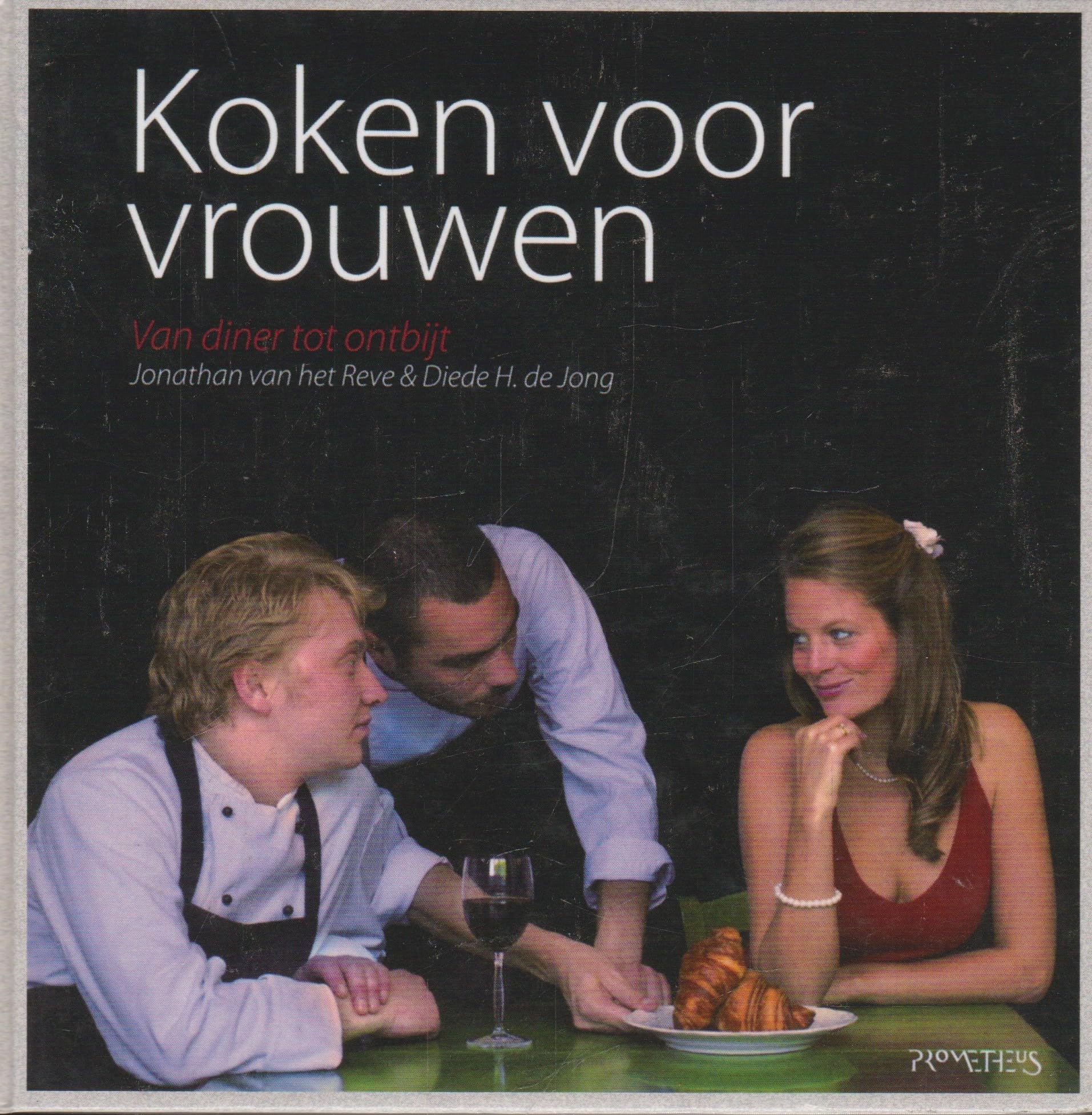 Koken voor vrouwen: van diner tot ontbijt book