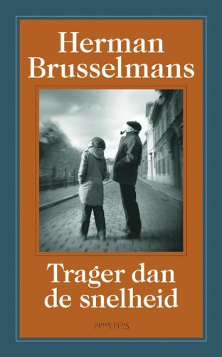 Trager dan de snelheid (De man die werk vond, 3) Contemporary literature
