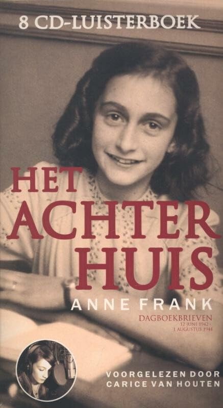 Het achterhuis: dagboekbrieven 12 juni 1942-1 augustus 1944 Contemporary literature