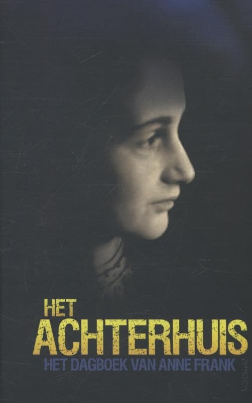 Het achterhuis: dagboekbrieven 12 juni 1942- 1 augustus 1944 book