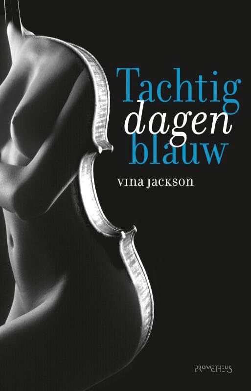 Tachtig dagen blauw (Tachtig dagen, 2) Contemporary literature