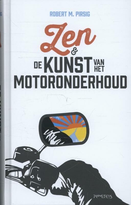 Zen en de kunst van het motoronderhoud: een onderzoek naar waarden book