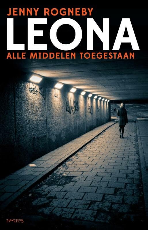 Alle middelen toegestaan: Leona 2 Contemporary literature