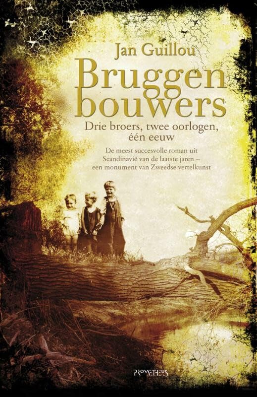 Bruggenbouwers: drie broers, twee oorlogen, één eeuw book